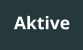 Aktive